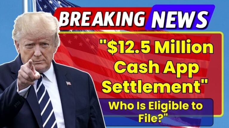 "$12.5 Million Cash App Settlement: Who Is Eligible to File?"