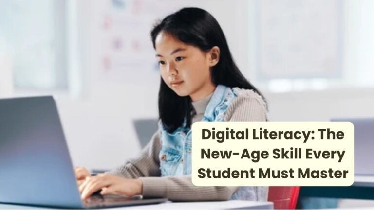 _Digital Literacy The New-Age Skill Every Student Must Master
