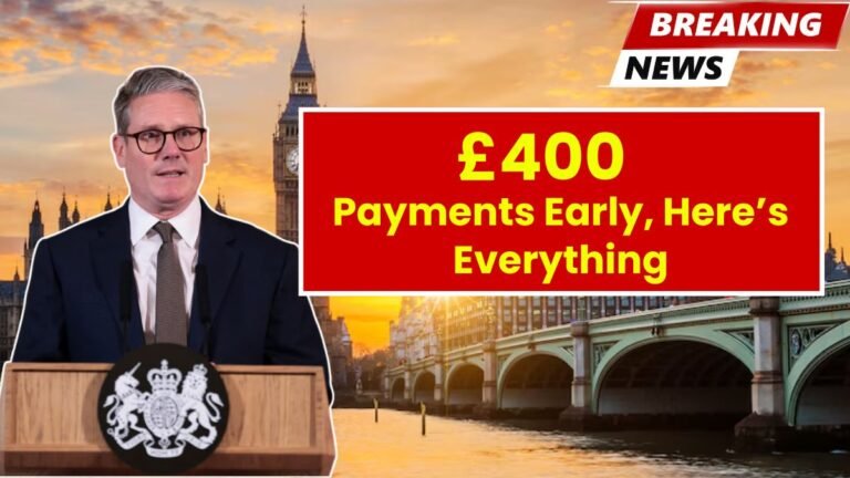 DWP to Deliver £400 Payments Early, Here’s Everything You Should Know